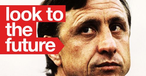 Johan Cruyff Look To The Future Feature Johan Cruyff Look To The Future Feature