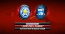 Leicester 2-1 Cardiff