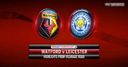 Watford 3-2 Leicester