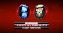Birmingham 0-0 Southampton