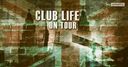 Club Life - Stoke Newington