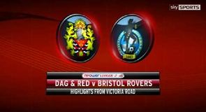 Dag & Red 4-0 Bristol Rovers