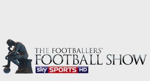 The Footballer's Football Show - 23rd May