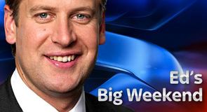 Ed's Big Weekend