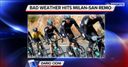 Weather halts Milan-San Remo