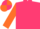 Cerise, orange crossed sashes and sleeves, cerise cuffs, quartered cap