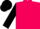 Hot pink, black logo, black sleeves, black cap