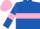 royal Blue, pink hoop, pink armlets on sleeves, pink cap