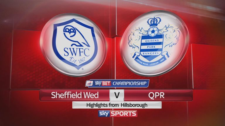 Sheff Wed 1-1 QPR | Video | Watch TV Show | Sky Sports